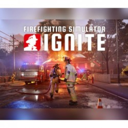 Firefighting Simulator: Ignite + Pre-order bonus DLC Steam (PC) - Steam CD Ključ - Globalno