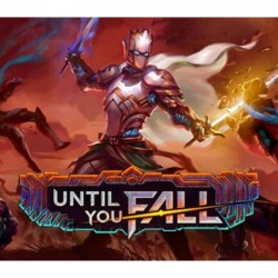 Until You Fall Ključ za Steam Evropa