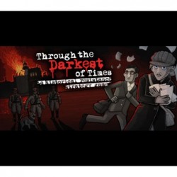 Through The Darkest of Times Ključ za Steam Evropa