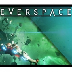 EVERSPACE Ključ za Steam Evropa