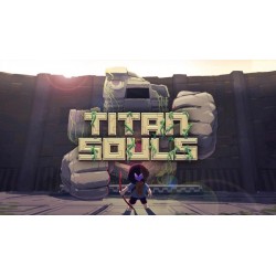 Titan Souls Ključ za Steam Evropa