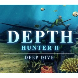 Depth Hunter 2: Deep Dive Ključ za Steam Evropa