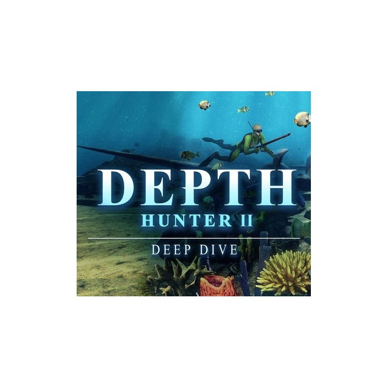 Depth Hunter 2: Deep Dive Ključ za Steam Evropa