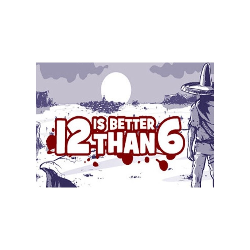 12 is Better Than 6 (PC) CD Ključ za Steam - Globalno