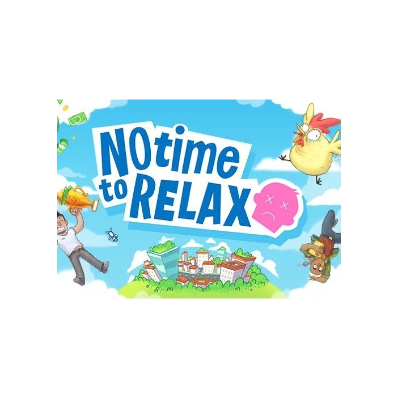 No Time to Relax (PC) CD Ključ za Steam - Globalno