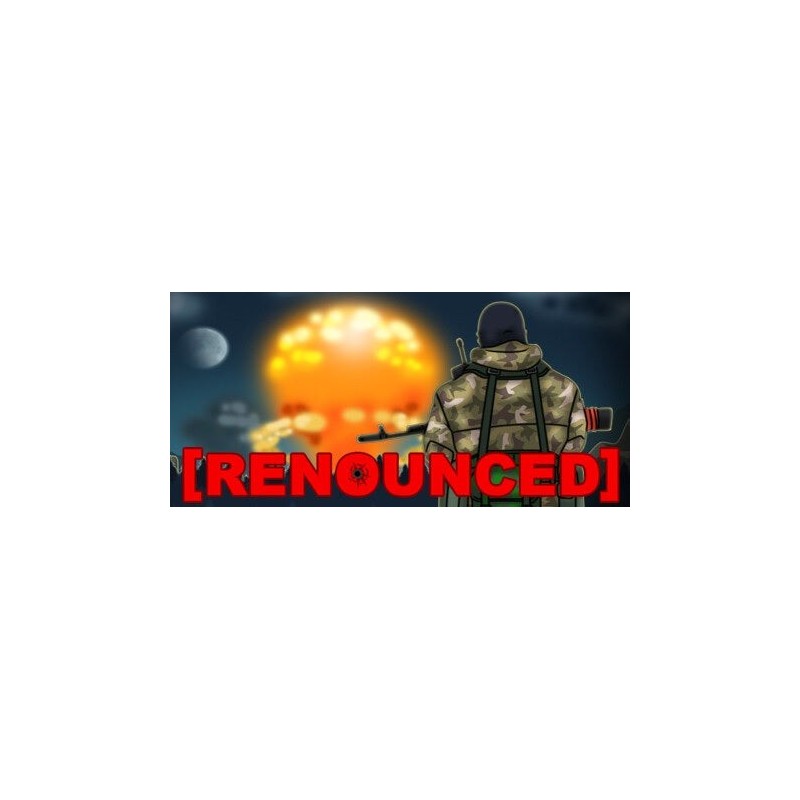 Renounced Steam (PC) - Steam CD Ključ - Globalno