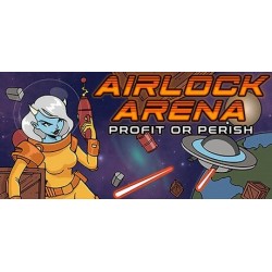 Airlock Arena: Profit or Perish Steam (PC) - Steam CD Ključ - Globalno